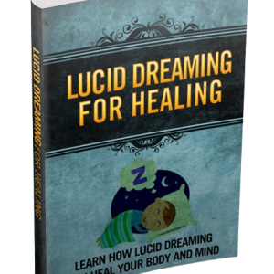 Lucid Dreaming For Healing