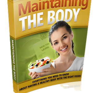 Maintaining The Body