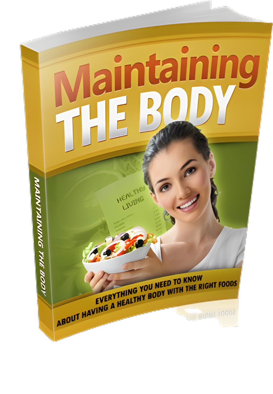Maintaining The Body
